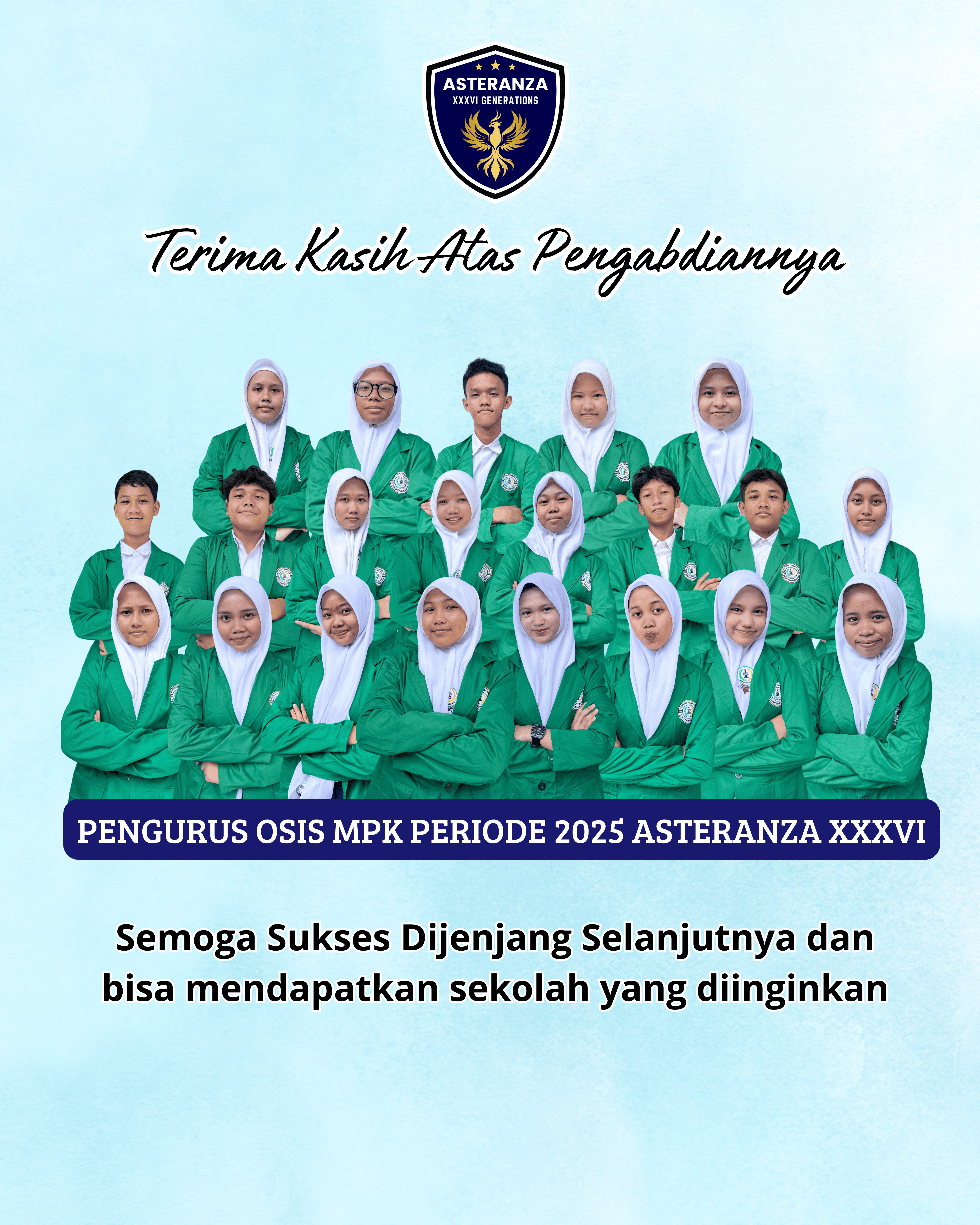 Read more about the article TERIMA KASIH ATAS PENGABDIANNYA Pengurus OSIS & MPK Asteranza – 36th Generations